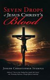 Seven Drops of Jesus Christ's Blood