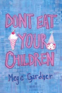 Cover Don't Eat Your Children (eBook, ePUB)