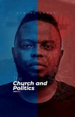 The Church and Politics (eBook, ePUB)