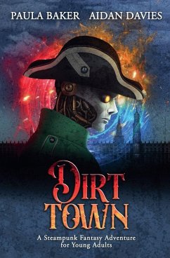 Dirt Town - Baker, Paula; Davies, Aidan