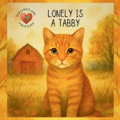 Lonely is a Tabby - Roy, Debra