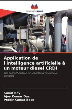 Application de l'intelligence artificielle à un moteur diesel CRDI - Roy, Sumit;Das, Ajoy Kumar;Bose, Probir Kumar
