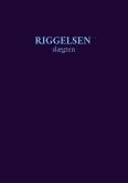 Riggelsen Slægten Riggelsen Slægten