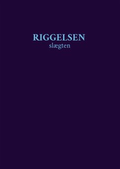 Riggelsen Slægten - Rudbeck, Holger