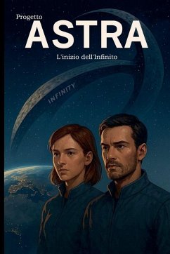 Cover Progetto ASTRA - L'inizio dell'Infinito