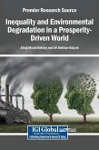Inequality and Environmental Degradation in a Prosperity-Driven World Inequality and Environmental Degradation in a Prosperity-Driven World