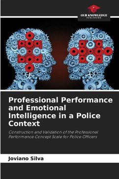 Professional Performance and Emotional Intelligence in a Police Context - Silva, Joviano