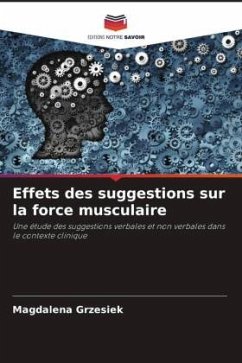 Cover Effets des suggestions sur la force musculaire