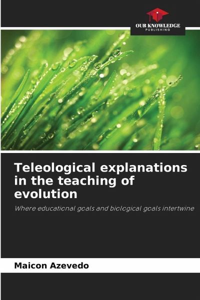 Teleological explanations in the teaching of evolution Teleological explanations in the teaching of evolution