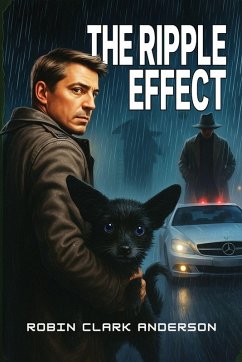 The Ripple Effect - Anderson, Robin Clark
