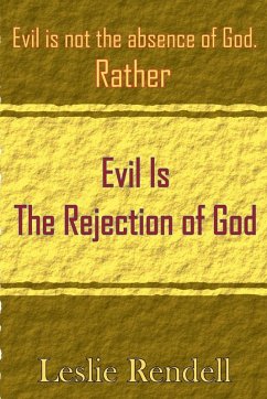Cover Evil Is The Rejection Of God