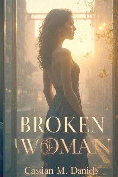 Broken Woman - Daniels, Cassian M.