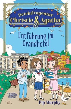 Detektivagentur Christie & Agatha - Entführung im Grandhotel Cover Detektivagentur Christie & Agatha - Entführung im Grandhotel
