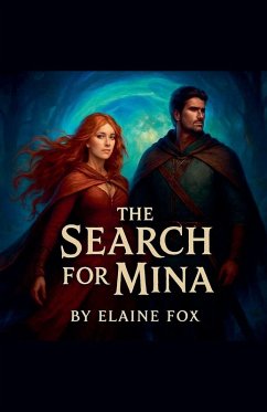 The Search For Mina - Fox, Elaine