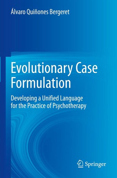 Evolutionary Case Formulation Evolutionary Case Formulation