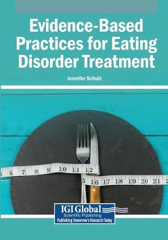 Evidence-Based Practices for Eating Disorder Treatment - Schulz, Jennifer