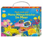 Pack mich ein! Meine Mitmachbücher: Im Meer Pack mich ein! Meine Mitmachbücher: Im Meer