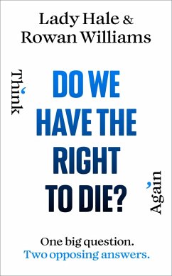 Do We Have the Right to Die? (eBook, ePUB) - Hale, Lady; Williams, Rowan Do We Have the Right to Die? (eBook, ePUB) - Hale, Lady; Williams, Rowan