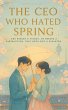 The CEO Who Hated Spring: She Needed a... - Bild 1