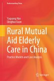 Rural Mutual Aid Elderly Care in China (eBook, PDF)
