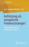 Aufrüstung als europäische Friedensstrategie? (eBook, PDF)
