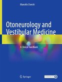 Otoneurology and Vestibular Medicine (eBook, PDF)
