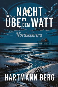 Cover Nacht über dem Watt : Nordseekrimi (eBook, ePUB)