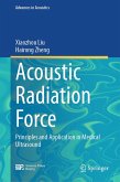 Acoustic Radiation Force (eBook, PDF)