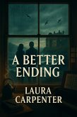 A Better Ending (eBook, ePUB)
