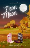 Neon Moon (Boots in Berks, #1) (eBook, ePUB)