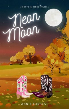 Cover Neon Moon (Boots in Berks, #1) (eBook, ePUB)