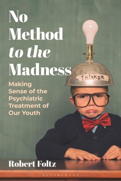No Method to the Madness (eBook, PDF) - Foltz, Robert