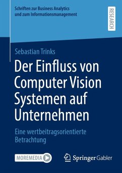 Der Einfluss von Computer Vision Systemen auf Unternehmen (eBook, PDF) - Trinks, Sebastian