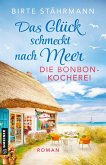 Das Glück schmeckt nach Meer: Die Bonbonkocherei (eBook, ePUB)
