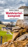 Waldviertelkomplott (eBook, PDF)