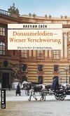Donaumelodien - Wiener Verschwörung (eBook, PDF)