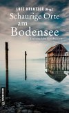 Schaurige Orte am Bodensee (eBook, ePUB) Schaurige Orte am Bodensee (eBook, ePUB)