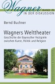 Wagners Welttheater (eBook, PDF)