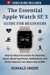 The Essential Apple Watch SE 3 Guide... - Bild 1
