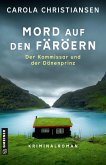 Mord auf den Färöern - Der Kommissar und der Dänenprinz (eBook, PDF)