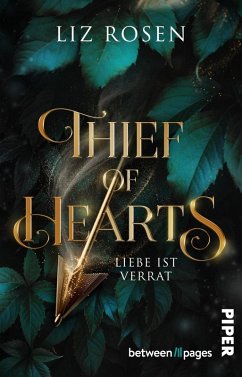 Thief of Hearts - Liebe ist Verrat (eBook, ePUB) - Rosen, Liz