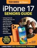 iPhone 17 Seniors Guide (eBook, ePUB)
