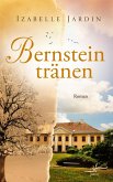 Bernsteintränen (eBook, ePUB) Bernsteintränen (eBook, ePUB)