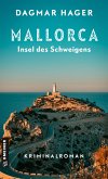 Mallorca - Insel des Schweigens (eBook, PDF)