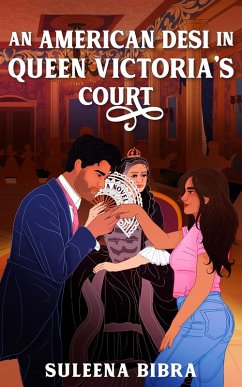 Cover An American Desi In Queen Victoria's Court (Magic In The Museum, #1) (eBook, ePUB)