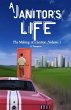 A Janitor's Life (The Making of a... - Bild 1