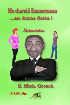 Mo charaid Zimmermann (eBook, ePUB) - Grosch, B. Mich. Mo charaid Zimmermann (eBook, ePUB) - Grosch, B. Mich.