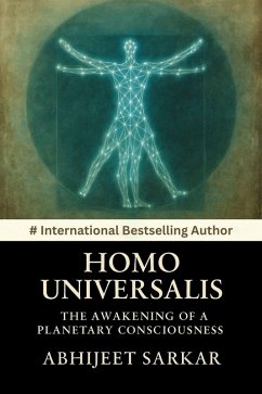 Cover Homo Universalis: The Awakening of a Planetary Consciousness (eBook, ePUB)