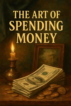 Cover The art of spending money (eBook, ePUB)
