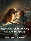El Poder Sanador de los Perros (eBook, ePUB)